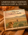 A Dog Who Follows Gladly
