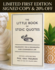 The Little Book of Stoic Quotes (Signed Collector's Edition)