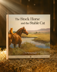 The Stock Horse and The Stable Cat
